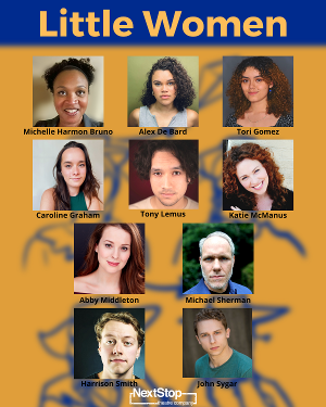 NextStop Announces Cast For LITTLE WOMEN 