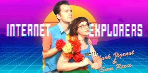 INTERNET EXPLORERS Live Comedy Show Returns August 27 Image