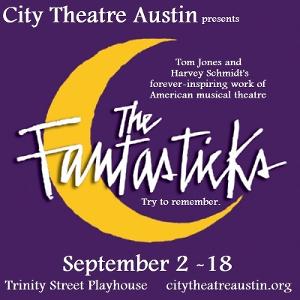 THE FANTASTICKS Comes to City Theatre Austin Next Month Image