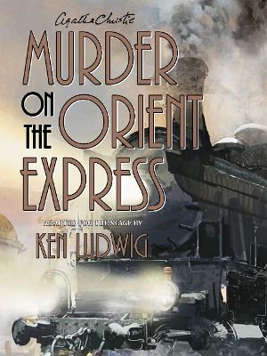 MURDER ON THE ORIENT EXPRESS Comes to Way Off Broadway Next Month 