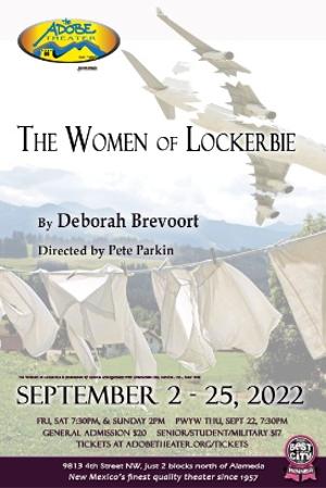 The Adobe Theater Presents THE WOMEN OF LOCKERBIE Next Month 