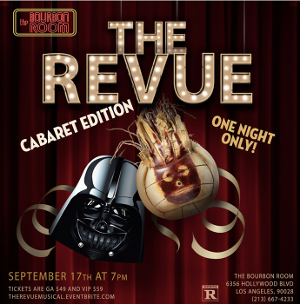 THE REVUE Returns With Cabaret Edition At Hollywood's Legendary Bourbon Room, September 17 