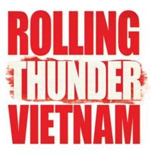 ROLLING THUNDER VIETNAM Returns to Adelaide in 2023 