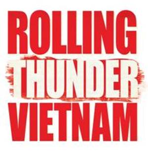 ROLLING THUNDER VIETNAM Returns to Adelaide in 2023 Image