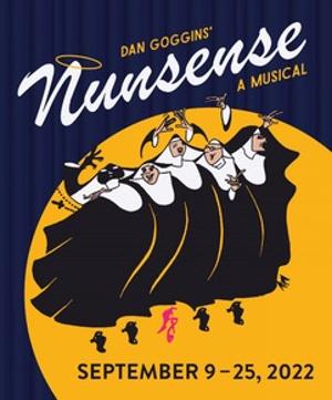 Actors Theatre of Indiana Kicks Off Their 2022-2023 Season With NUNSENSE! 