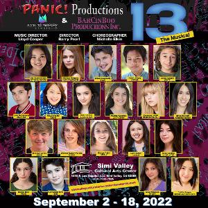 Dynamic & Charming 13 THE MUSICAL Opens September 2 At Simi Valley Cultural Arts Center 