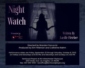 Kentwood Players Presents Noir Thriller NIGHT WATCH 
