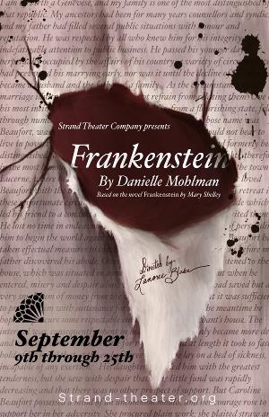 FRANKENSTEIN Launches Strand Theater's Season 15 