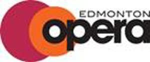 Edmonton Opera To Present OPERA AL FRESCO 