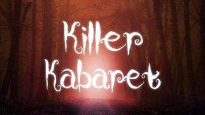 Rainbow Sun Productions Presents KILLER KABARET AT 54 BELOW Image