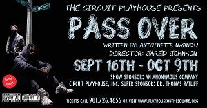 The Circuit Playhouse Opens Season 54 With Riveting PASS/OVER Image