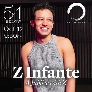 A JUBILEE WITH Z Comes to 54 Below in October 