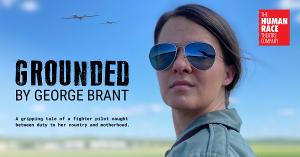 Human Race Theatre Presents  GROUNDED This Month Image