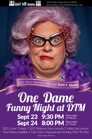 Dame Edna's Honorary Understudy Scott F. Mason Comes to Don't Tell Mama 