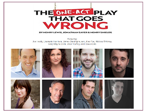 triangle productions Opens 33rd Season With THE ONE-ACT PLAY THAT GOES WRONG 