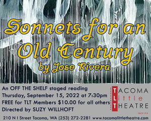 SONNETS FOR AN OLD CENTURY Comes to Tacoma Little Theatre 