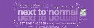 Powerful Pulitzer Prize Winning Musical NEXT TO NORMAL Makes It's Missoula Debut With A Cast Of Notable Actors  