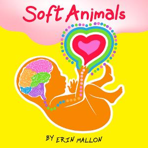 SOFT ANIMALS: A WORLD PREMIERE Announced At Vivid Stage  Image