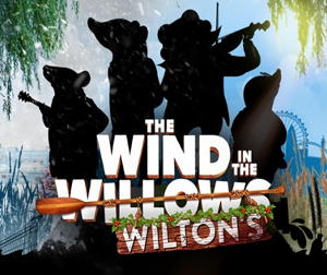 WIND IN THE WILLOWS Adaptation Comes To Wilton's Music Hall This Christmas 