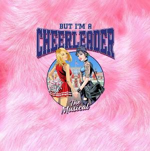 Cast Announced For BUT I'M A CHEERLEADER: THE MUSICAL Image