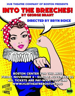 Bryn Boice Directs The Boston Premiere Of George Brant's INTO THE BREECHES! Image