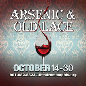 ARSENIC AND OLD LACE Comes to Theatre Memphis 