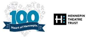 Hennepin Theatre Trust Celebrates 100 Years Of Entertainment On Hennepin Avenue 