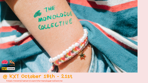 THE MONOLOGUE COLLECTIVE Begins at Kings Cross Theatre This Month Image