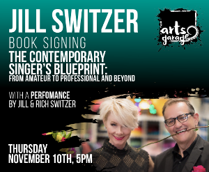 Arts Garage Will Host a Book Signing and Discussion With Singer Jill Switzer Next Month 