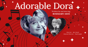 Rosemary Ashe Stars In ADORABLE DORA on UK Tour Image