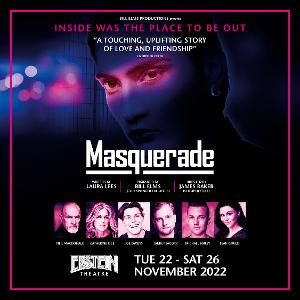 Full Cast Revealed For New Version Of MASQUERADE Coming To Liverpool's Epstein Theatre 