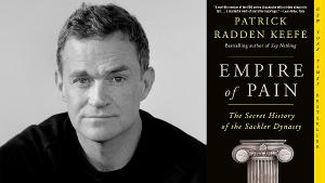 Patrick Radden Keefe to Appear at The Music Hall Lounge with Bestselling Book EMPIRE OF PAIN in November 
