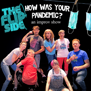 THE FLIP SIDE Improv Comes to Vivid This Month 
