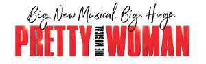 PRETTY WOMAN at Broadway In Austin On Sale Friday  Image