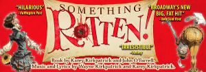 FST's 22-23 Winter Mainstage Series Opens With Hit Broadway Musical, SOMETHING ROTTEN! 
