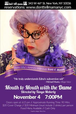 Dame Edna Impersonator Scott F. Mason to Present MOUTH TO MOUTH WITH THE DAME in November 