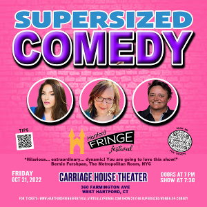 SUPERSIZED COMEDY Comes To Carriage House Theater Image