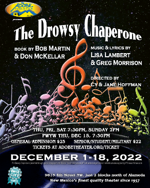 The Adobe Theater Presents THE DROWSY CHAPERONE  in December Image