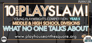 Playhouse On The Square Announces 5th Annual Young Playwriting Competition 