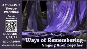 Unique UM Theater Workshop Tackles Grief Image