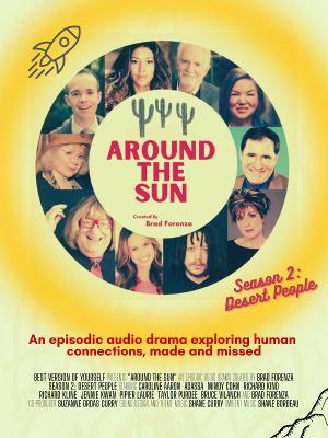 Listen: Adassa and Richard Kind Kick Off New Season of Brad Forenza's AROUND THE SUN Image