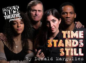 Pinch 'N' Ouch Theatre Presents TIME STANDS STILL Image