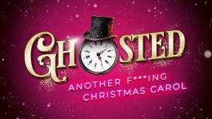 GHOSTED - Another F***ing Christmas Carol Announced At The Other Palace  Image