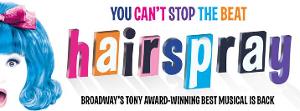 National Tour Of HAIRSPRAY Returns To Wilmington Next Month 