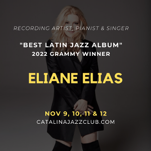 Eliane Elias Comes to Catalina Jazz Club Beginning This Week  Image