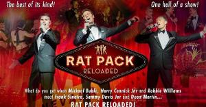 RAT PACK RELOADED Comes to Melbourne and Sydney This Month 