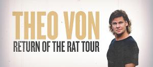 Comedian Theo Von Brings RETURN OF THE RAT Tour To The Kentucky Center Image