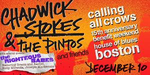 Righteous Babes Revue Will Join Chadwick Stokes & The Pintos For 15th Annual Calling All Crows Benefit at House Of Blues Boston 