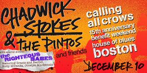 Righteous Babes Revue Will Join Chadwick Stokes & The Pintos For 15th Annual Calling All Crows Benefit at House Of Blues Boston  Image