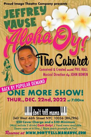 ALOHA OY! to Return to Don't Tell Mama in December Image
